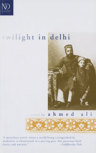 Twilight in Delhi by Ahmed Ali book cover