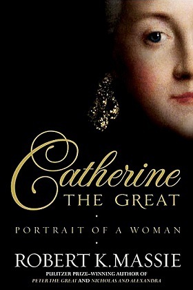 Catherine the Great: Portrait of a Woman book cover