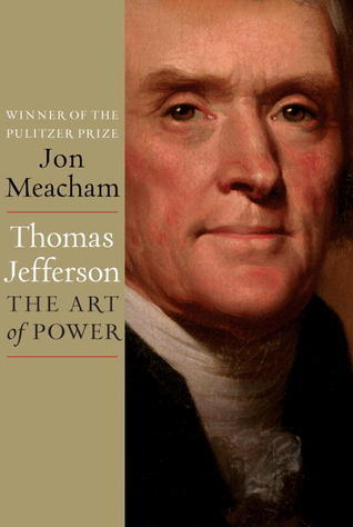 Thomas Jefferson: The Art of Power book cover