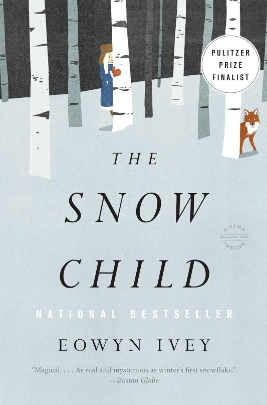 The Snow Child by Eowyn Ivey book cover