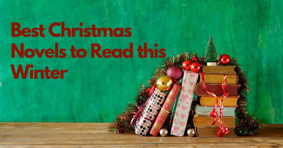 Best Christmas Novels to Read this Winter