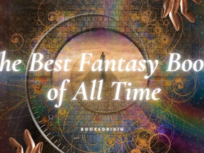 The Best Fantasy Books of All Time